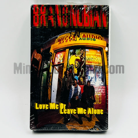 Brand Nubian: Love Me Or Leave Me Alone: Cassette Single