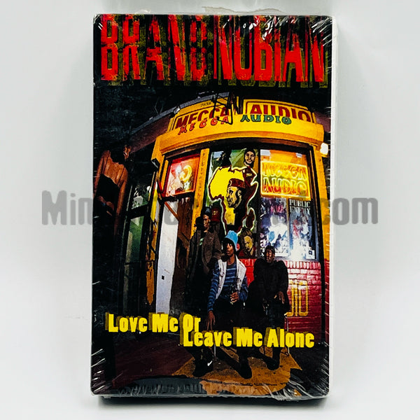 Brand Nubian: Love Me Or Leave Me Alone: Cassette Single – Mint