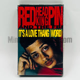 Redhead Kingpin and The FBI: It's A Love Thang (Word)/Dave & Kwame: Cassette Single
