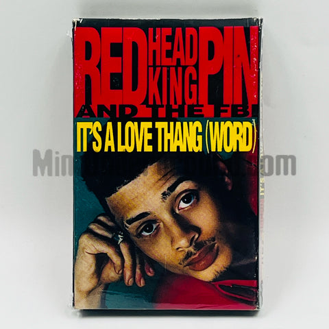 Redhead Kingpin and The FBI: It's A Love Thang (Word)/Dave & Kwame: Cassette Single