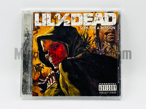 Lil 1/2 Dead: Steel On A Mission: CD