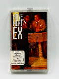 Movement Ex: Movement Ex: Cassette