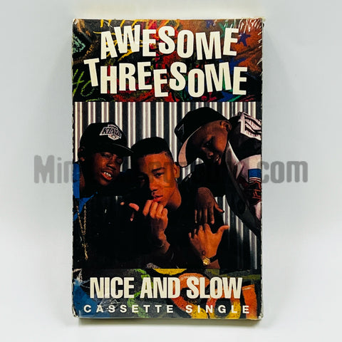 Awesome Threesome: Nice And Slow: Cassette Single