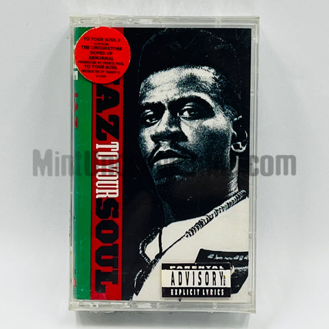 The Jaz: To Your Soul: Cassette