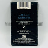 Rodney O & Joe Cooley: Say It Loud/Fun, Fun, Fun: Cassette Single