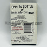 Step G: Spin The Bottle/Watch The Little Boy Come Down: Cassette Single