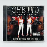 Ghetto Twiinz: Got It On My Mind: CD