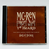 MC Ren: Forget What Ya Heard: CD Single