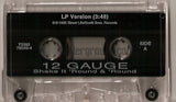 12 Gauge: Shake It 'Round And 'Round: Cassette Single