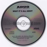 ADUO and B.O.T. Incorporated: What It's All About: CD