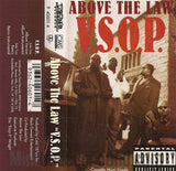Above The Law: V.S.O.P./VSOP: Cassette Single