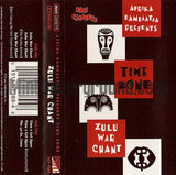 Afrika Bambaataa Presents Time Zone: Zulu War Chant / Time 2 Get Open / The 40 oz. Crew: Cassette Single
