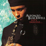 Alfonzo Blackwell: Let's Imagine: CD
