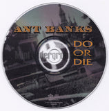 Ant Banks: Do Or Die: CD