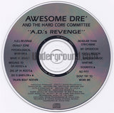 Awesome Dre and The Hard Core Committee: A.D.'s Revenge: CD