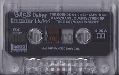 Bass Daddy: Boomin' Bass: Cassette Bass Daddy: Boomin' Bass: Cassette