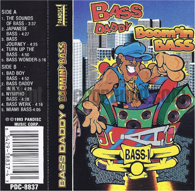 Bass Daddy: Boomin' Bass: Cassette Bass Daddy: Boomin' Bass: Cassette