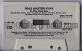 Bass Master Funk: In the Funk Box: Cassette