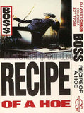 Boss: Recipe Of A Hoe: Cassette Single