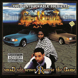 C.U.Z./CUZ: Reverse The Game: CD