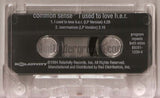 Common Sense aka Common: I Used To Love H.E.R./Communism: Cassette Single