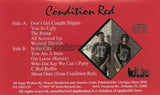 Condition Red: Don't Get Caught Slippin: Cassette