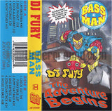DJ Fury: Bass Man Chapter One: The Adventure Begins: Cassette