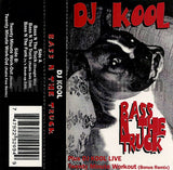 DJ Kool: Bass N The Truck: Cassette Single