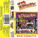 DJ Magic Mike and Vicious Base: It's Automatic: Cassette