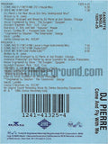 DJ Pierre: Come And Fly With Me/Drive In My Car: Cassette Single