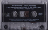 Da Productz: Lavish Lifestyles: Cassette