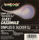 Dimples D: Sucker DJ: Cassette Single