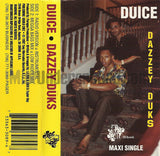 Duice: Dazzey Duks: Cassette Single
