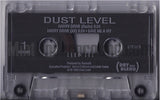 Dust Level: Dust Level EP: Cassette