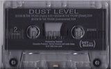 Dust Level: Dust Level EP: Cassette