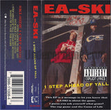 EA-Ski: 1 Step Ahead Of Yall: 1st Pressing: Cassette