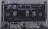 E-Dubb: Funky Head Rush: Cassette