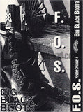 F.O.S.: Big Black Boots: Cassette Single