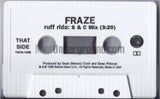 Fraze: Ruff Ride/Ruff Rida: Cassette Single
