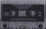 Ghetto Mafia: I Can Feel It/I Got Yay: Cassette Single