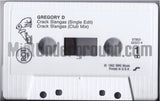 Gregory D & Mannie Fresh: Crack Slanga: Cassette Single