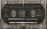 Hurricane: Comin' Off: Cassette