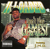 II Loaded/2 Loaded: Don't Play No Games: CD