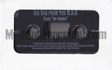 Ike Dog From The M.H.B./Mile High Bomben: No Friends/B Notes: Cassette Single