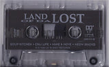Land Of Da Lost: Land Of Da Lost: Cassette
