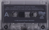Low Frequency: Pound 4 Pound: Cassette