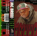 MC Breed: Tight: Cassette Single