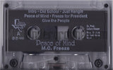 MC Freeze: Peace Of Mind: Cassette