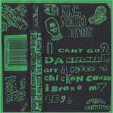 MC Nero Baby: I Can't Go 2 Da Kitchen: Cassette Single