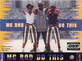 MC Rod: Do This/Life's A Trip (Bitch): Cassette Single